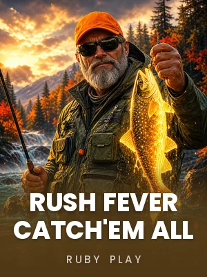 Ruby Play | Rush Fever Catch'em All