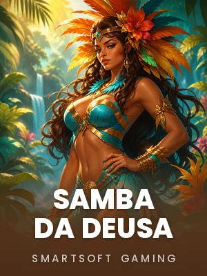 Smartsoft Gaming | Samba Da Deusa