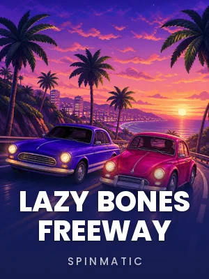 Spinmatic | Lazy Bones Freeway