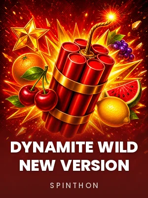 Dynamite Wild New Version