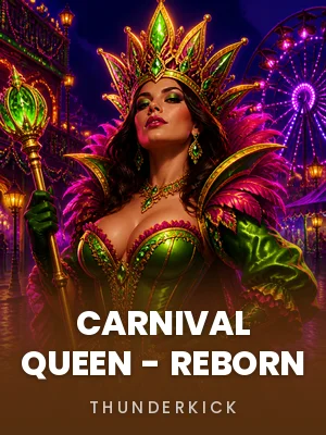 Thunderkick | Carnival Queen – Reborn