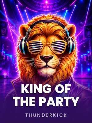 Thunderkick | King of the Party