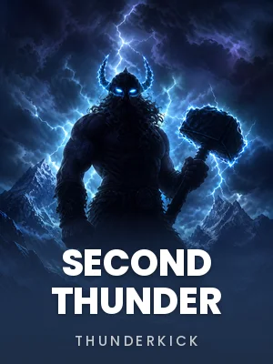 Thunderkick | Second Thunder