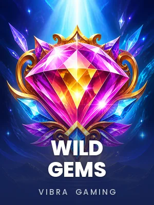 Vibra Gaming | Wild Gems