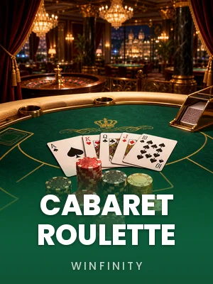 Winfinity | Cabaret Roulette