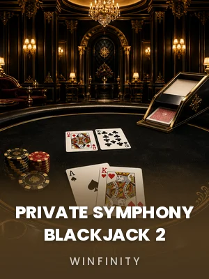 Winfinity | Private Symphony Blackjack 2