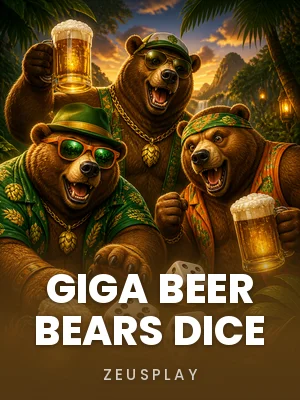 Zeusplay | Giga Beer Bears Dice