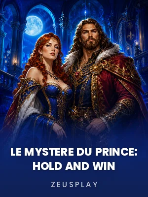 Zeusplay | Le Mystere du Prince: Hold and Win
